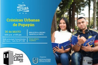 "Club de lectura Uniautónoma" - Crónicas Urbanas de Popayán