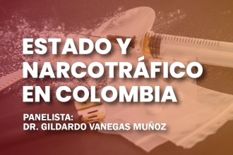 Estado y Narcotráfico en Colombia