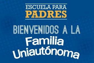 Escuela para padres Uniautónomos I periodo 2017