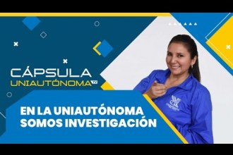 Embedded thumbnail for CÁPSULA UNIAUTÓNOMA TV 58