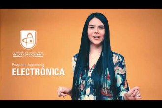 Embedded thumbnail for Programa Ingeniería Electrónica - SNIES: 20415