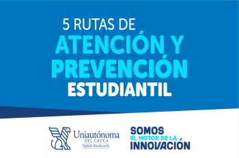 Uniautónomos estas son las 5 rutas de prevención que debes conocer
