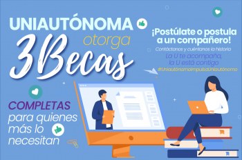BECA ¡Uniautónomo impulsa a Uniautónomo! 
