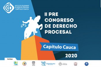 II Pre Congreso de Derecho Procesal - Capítulo Cauca 2020