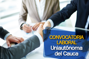 Convocatoria laboral en la Uniautónoma del Cauca