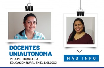 Docentes Uniautónomas presentan ponencias en el II foro académico Perspectivas de la Educación Rural en el Siglo XXI