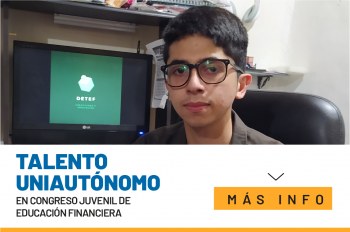 Talento Uniautónomo en Congreso Juvenil de Educación Financiera