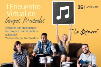 I Encuentro Virtual de Grupos Musicales “La Quimera” 