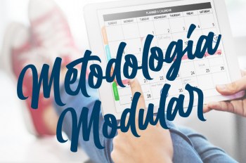 Conoce los beneficios de la nueva metodología modular