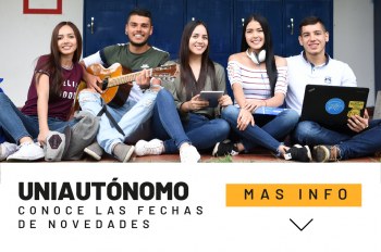 Uniautónomo conoce  los aspectos frente al proceso de novedades y habilitaciones.