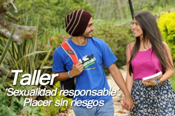 Taller: Sexualidad responsable. 'Placer sin riesgos'.