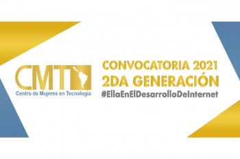 Convocatoria 2021 “FORMACIÓN DE HABILIDADES EN TECNOLOGÍAS PARA EL DESARROLLO DE INTERNET Segunda Generación”