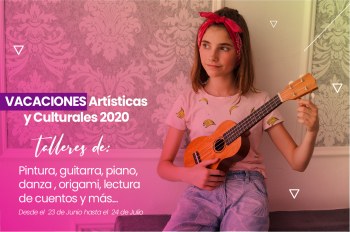 Vacaciones artísticas y culturales 2020