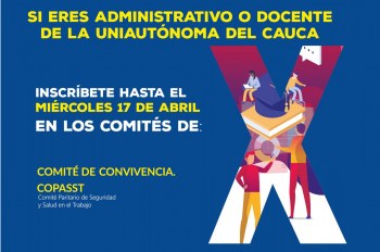 Inscríbete en los comités COPASST y de Convivencia 