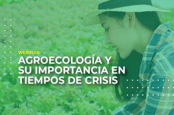 Agroecología y su importancia en tiempos de crisis, otro seminario con sello Uniautónoma del Cauca 