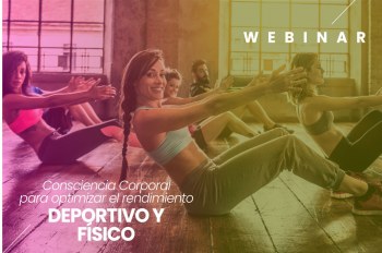 Webinar Consciencia Corporal: Método de Entrenamiento Holístico